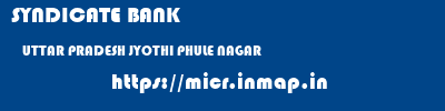 SYNDICATE BANK  UTTAR PRADESH JYOTHI PHULE NAGAR    micr code